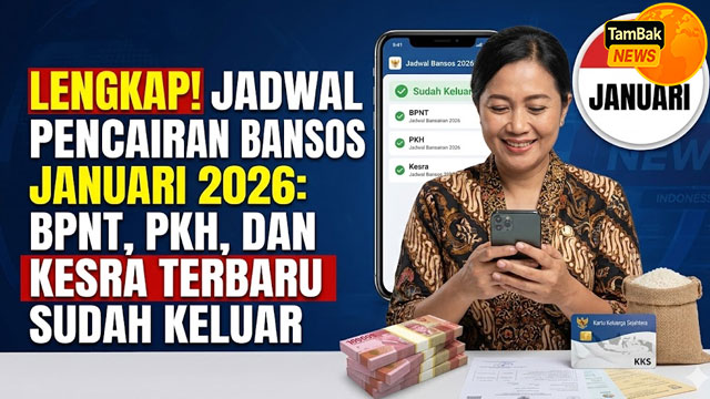Jadwal Pencairan Bansos Januari 2026
